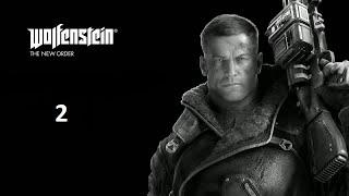 Прохождение Wolfenstein: The New Order — Часть 2: Убежище Убить командиров и Сохранить Аню из Келлер