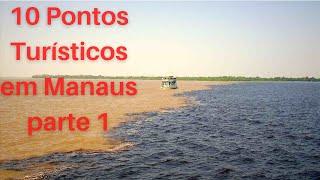 Top Listas viagens: 10 pontos turísticos em Manaus