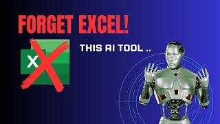 Stop Stressing Over Excel! I Found an AI That Does the Work For You