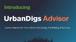 UrbanDigs Advisor Intro (30-Seconds)