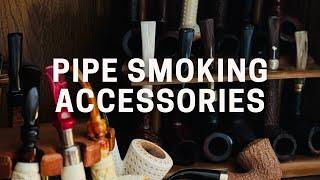 Pipe Smoking Accessories