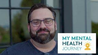 My Mental Health Journey - Rick