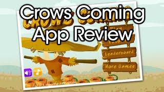 Crows Coming App Review | Rachybop