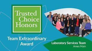 2019 Trusted Choice Team Extraordinary Award - Ames Clinical Laboratory Staff | McFarland Clinic