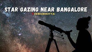 Star Gazing Near Bangalore | Weekend Getaway | Risa Astronomy | Denkanikottai Camping Site