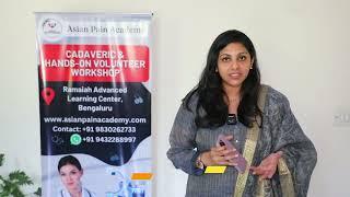 DR  SHAISTA describes as wonderful & incredible experience in Asian Pain Academy workshop.