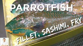 Japanese Parrotfish | Clean & Cook 2 Ways | Okinawa Street Food