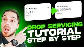 DROP SERVICING TUTORIAL FOR BEGINNERS IN 2025 (STEP BY STEP)