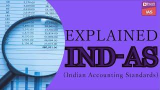 Explained: Ind AS