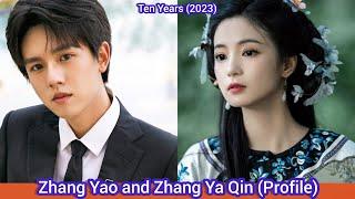 Zhang Yao and Zhang Ya Qin | Ten Years | Profile, Age, Birthplace, Height, ... |