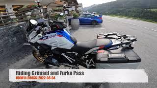 Riding Grimsel- and Furka -Pass 2022 on BMW R1250GS HP 2019