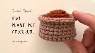 Crochet Mini Plant Pot Amigurumi Tutorial | Step-by-step Crochet Along