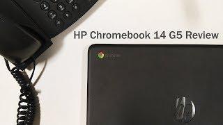 HP Chromebook 14 G5 Laptop Review (Chrome OS 2018)