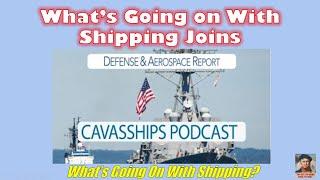 What's Going on With Shipping Joins CAVASSHIPS PODCAST - December 11, 2021