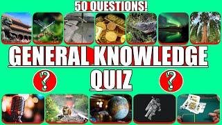 General Knowledge Quiz (50 Questions & Answers) Ultimate Quiz #5