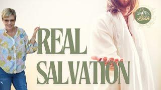 Episode 16 - Dr. June & Leah Have a Conversation "What is REAL Salvation?"