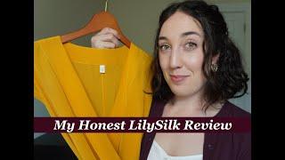 My Honest Lily Silk Review