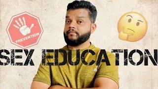 Sex Education | Must Watch  Everyone