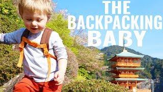 THE BACKPACKING BABY - By The Backpacking Family