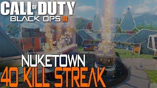 Black Ops 3 Nuketown 40 Kill Streak Domination! (73-2 Gameplay)