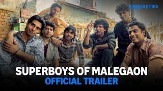 Superboys Of Malegaon - Official Theatrical Trailer |  In Cinemas - 28th Feb | Prime Video India