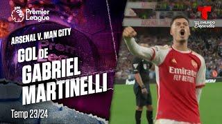 Gol de Gabriel Martinelli - Arsenal v. Manchester City 1-0 | Premier League | Telemundo Deportes