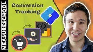Conversion Tracking Installation with GTM Lesson 5  (GTM for Beginners)