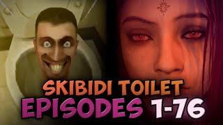 Skibidi Toilet ALL EPISODES 1 to 76 FULL EPISODE (SUBTITLES, PERFECT CUT, ALL SOUND)