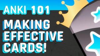 Anki: Making Effective Cards