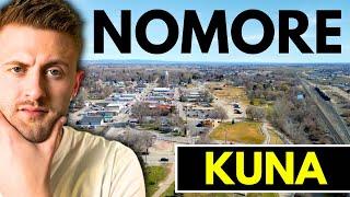 Why People REGRET Moving to Kuna Idaho in 2024