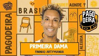 Fininho Artymanha - Primeira Dama (Ao Vivo na Pagodeira)