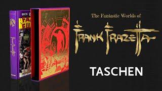 TASCHEN presents the Fantastic Worlds of Frank Frazetta Collector’s Edition