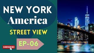 Streets view of New York, USA - 4K City -Episode 06