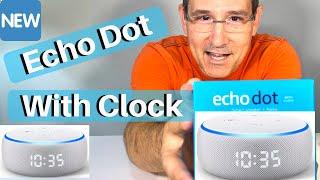 New Amazon Echo Dot with Clock- Unboxing and Review!