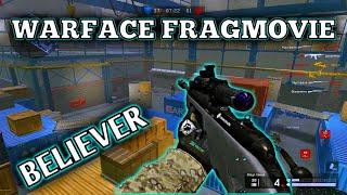 Warface Fragmovie | Believer | Gun Sync | Shivam Pro | 2020