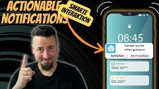  Benachrichtigungen NEXT LEVEL: Actionable Notifications in Home Assistant 