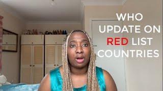 LATEST ON 'RED LIST' COUNTRIES & ALL YOU NEED TO KNOW || CAN YOU APPLY FROM A REDLISTED COUNTRY???