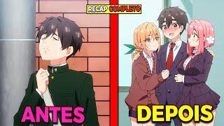 de REJEITADO a DONO DE UM HÁREM de WAIFUS|Anime Recap Completo