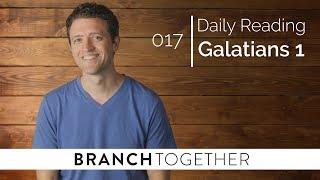 Daily Reading - Galatians 1