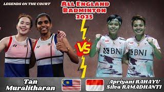 Apriyani Rahayu/Silva Ramadhanti (INA) vs Tan Pearly/Thinaah Muralitharan (MAS) | All England 2025