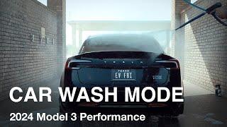 The Ultimate Car Wash Mode Guide for New 2024 Tesla Model 3 Owners