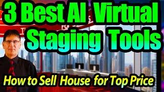 3 Best AI Virtual Staging Software -- How to Sell House for Top Price