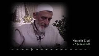 Hacı Adil Baba - Nevşehir Zikri (9 Ağustos 2020)