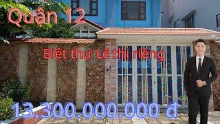 (Q.12-21) Biệt thự ,lê thị riêng. Quân 12 | hầm 2 lầu - 10x20m - 13,3 tỷ | Bacphamvillas