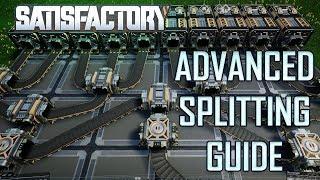 Satisfactory game: Advanced splitting guide