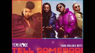 Geobek Records: Yemi Alade & Yaba Buluku Boyz - Tell Somebody