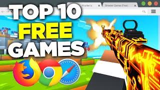 TOP 10 Browser FPS GAMES (NO DOWNLOAD)