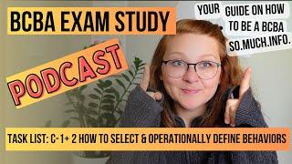 How to Select a Behavior? BCBA Exam Task C EXPLAINED