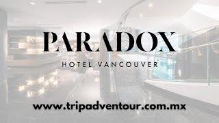 Paradox Hotel Vancouver (Vancouver) | TripAdventour