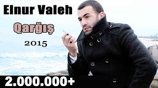 Sen De Sevesen #Aldanasan | Elnur Valeh - Qarğış | 2015